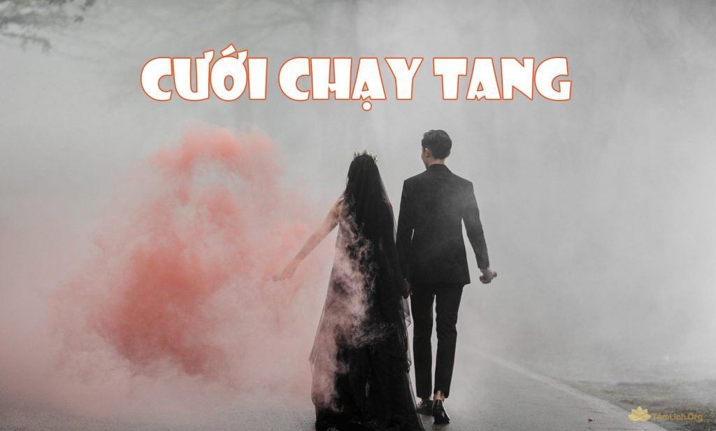 cưới chạy tang